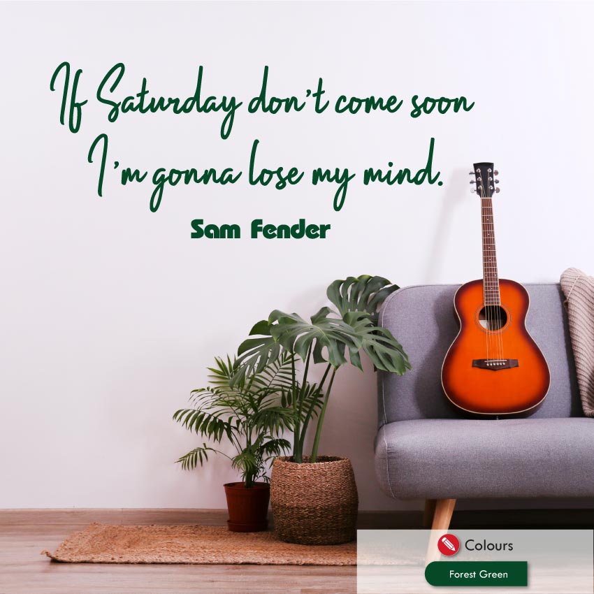 Sam Fender Saturday Music Lyrics Wall Decal