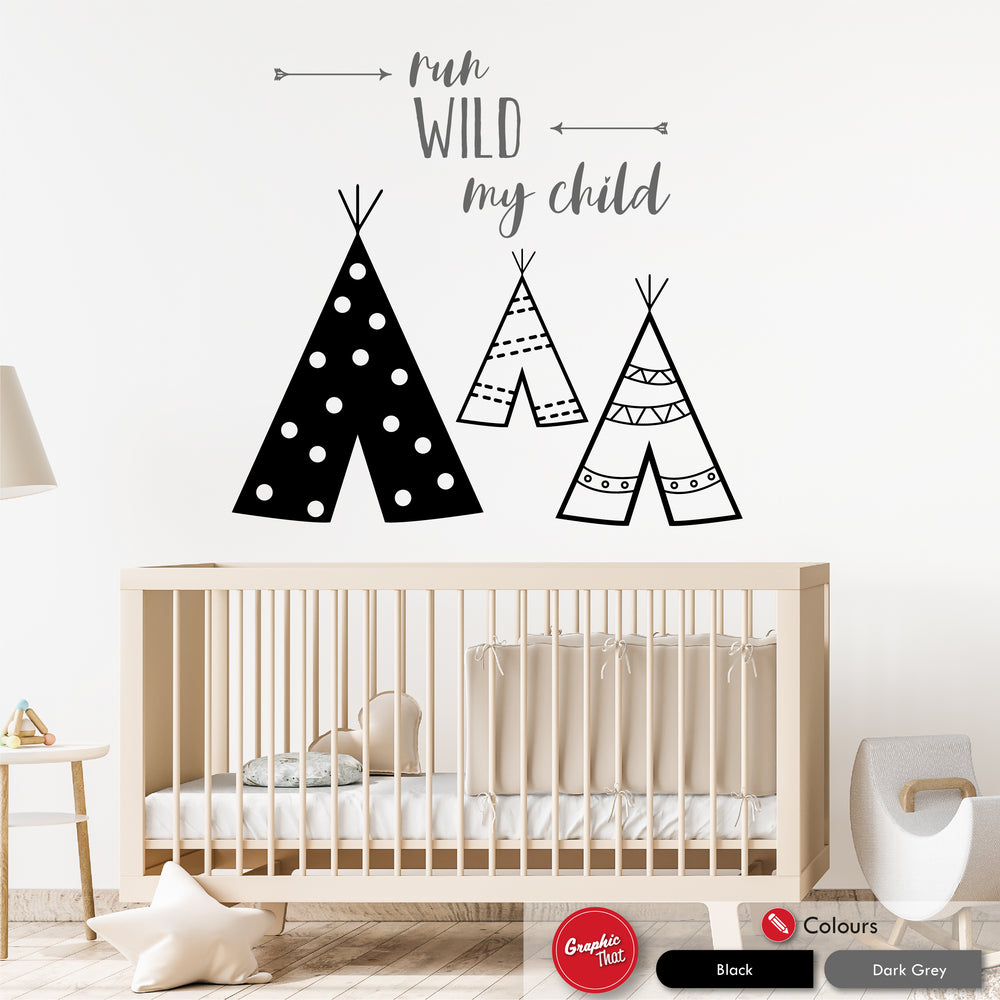Run Wild My Child Quote Wall Art Decal