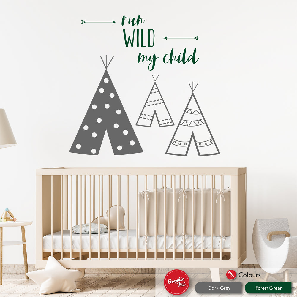 Run Wild My Child Quote Wall Art Decal