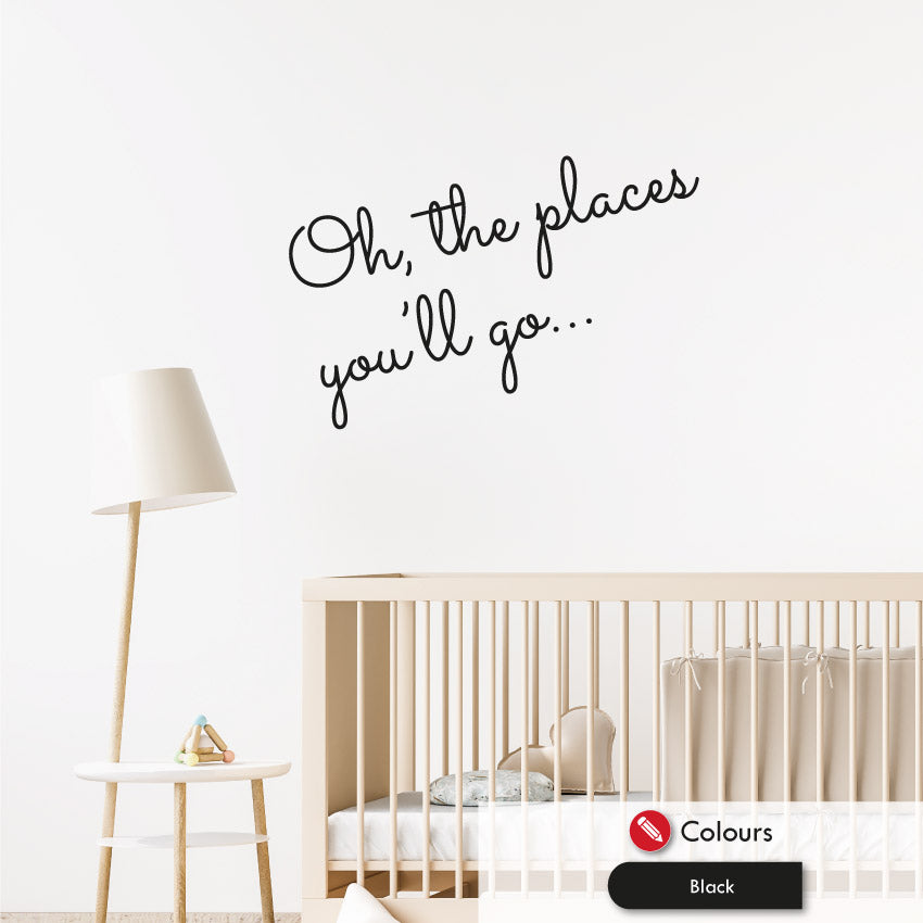 Oh The Places You'll Go Nursery Wall Decal