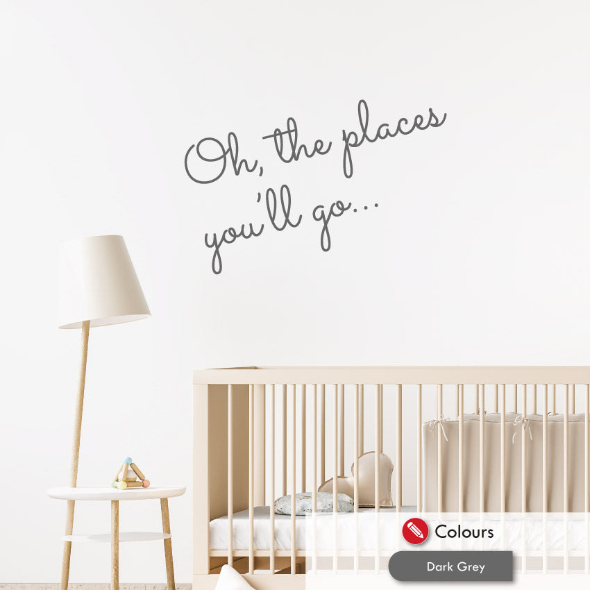 Oh The Places You'll Go Nursery Wall Decal