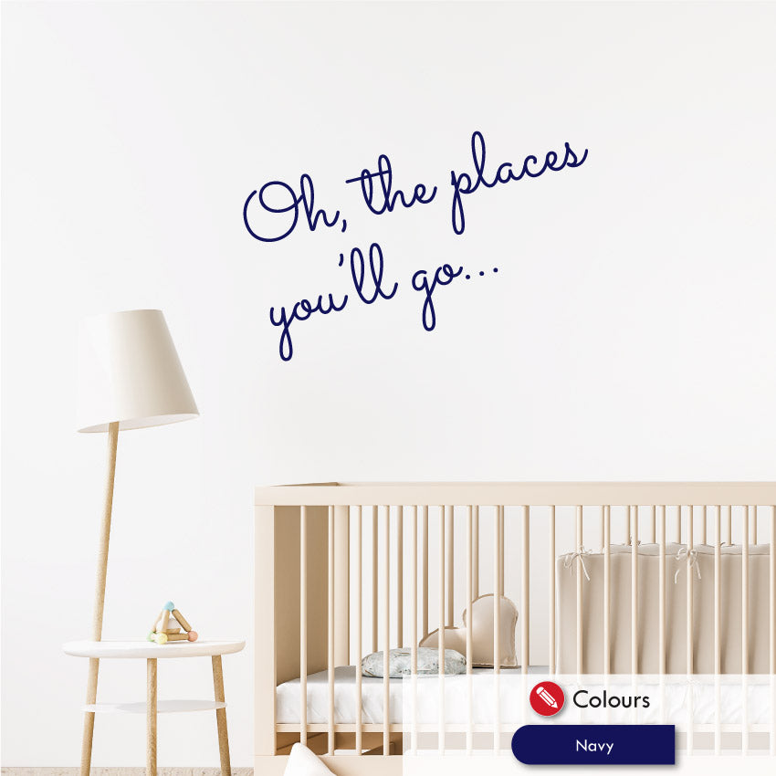 Oh The Places You'll Go Nursery Wall Decal